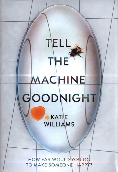 Cover for Williams · Tell The Machine Goodnight (Buch) (2018)