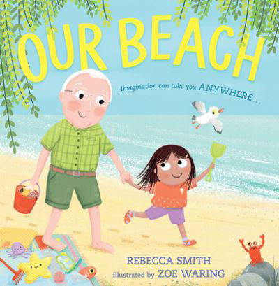 Cover for Rebecca Smith · Our Beach (Paperback Book) (2024)