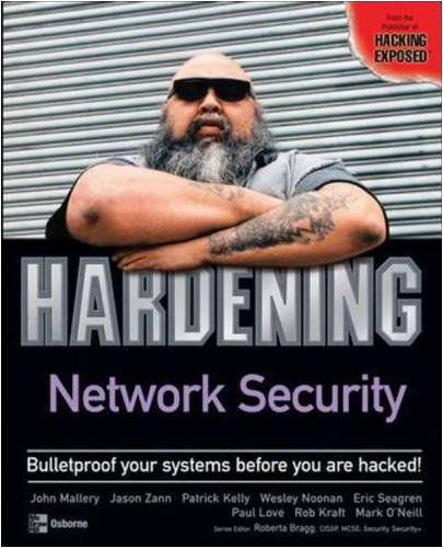 Hardening Network Security - Robert Mcmullin - Books - McGraw-Hill Osborne Media - 9780072257038 - December 1, 2004