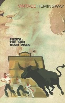Cover for Ernest Hemingway · Fiesta: The Sun Also Rises (Paperback Bog) (2000)