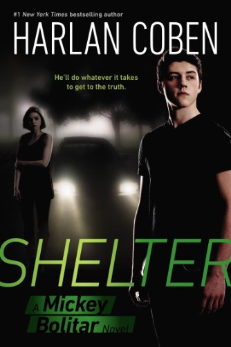 Shelter (Book One): a Mickey Bolitar Novel - Harlan Coben - Bøger - Speak - 9780142422038 - 21. august 2012