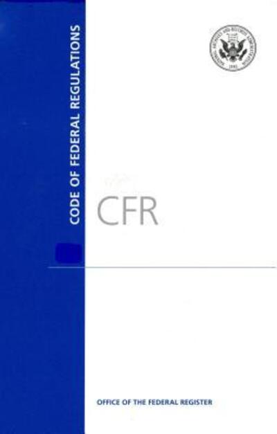 Cover for Office of the Federal Register (U S ) · Code of Federal Regulations, Title 15, Commerce and Foreign Trade, Pt. 0-299, Revised as of January 1, 2016 (Paperback Book) (2016)