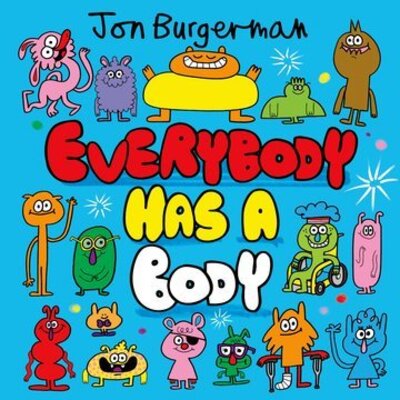 Cover for Jon Burgerman · Everybody Has a Body (Paperback Book) (2020)