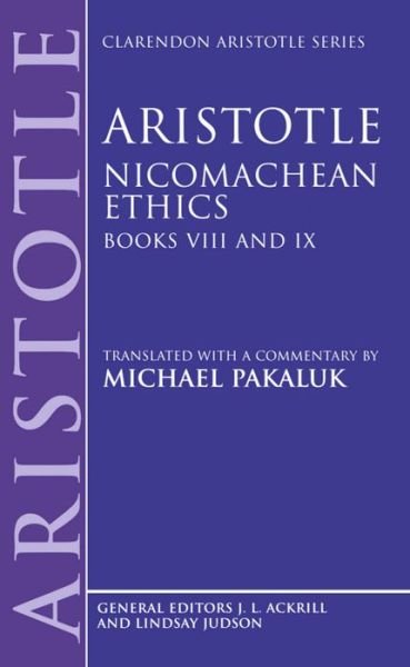 Cover for Aristotle · Aristotle: Nicomachean Ethics, Books VIII and IX - Clarendon Aristotle Series (Innbunden bok) (1999)