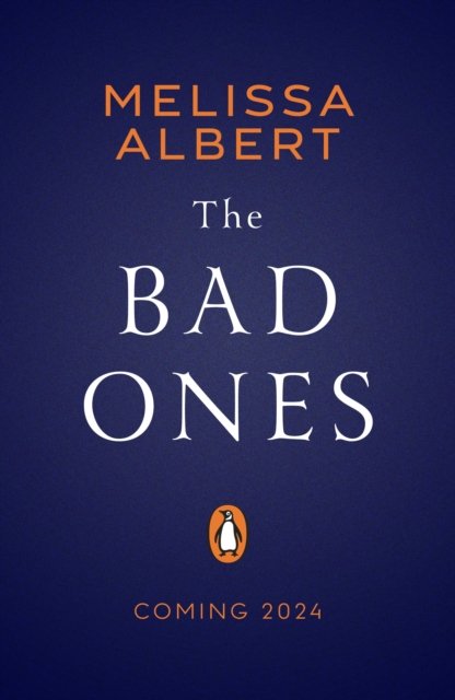 Cover for Melissa Albert · The Bad Ones (Paperback Bog) (2024)