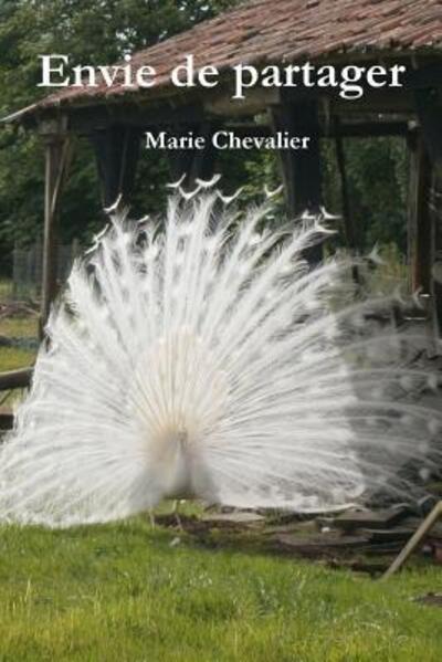 Cover for Marie Chevalier · Envie de partager (Pocketbok) (2017)