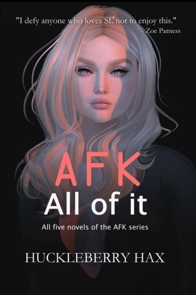 Cover for Huckleberry Hax · AFK, All of it (Paperback Book) (2018)
