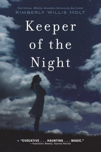 Cover for Kimberly Willis Holt · Keeper of the Night (Paperback Book) (2011)