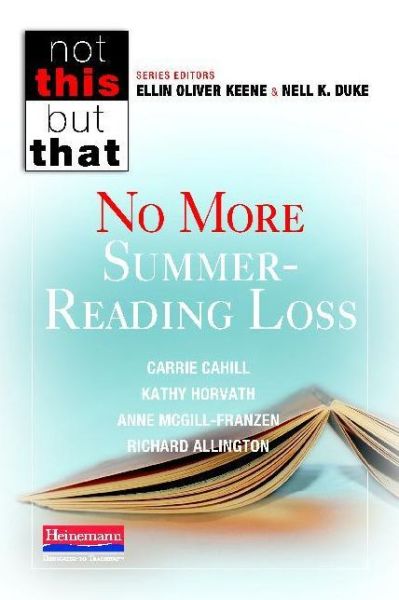 Cover for Richard Allington · No More Summer-reading Loss (Not This, but That) (Paperback Book) (2013)