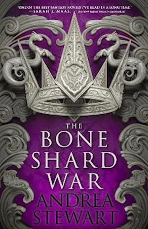 Cover for Andrea Stewart · The Bone Shard War: The epic conclusion to the Sunday Times bestselling Drowning Empire series - The Drowning Empire (Hardcover Book) (2023)