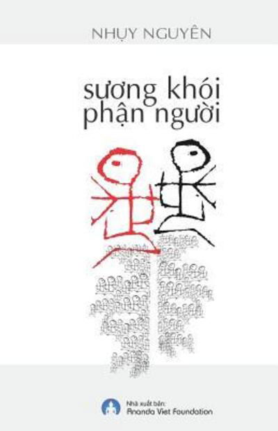 Cover for Nguyên Nh?y · Suong Khoi Phan Nguoi (Paperback Book) (2018)
