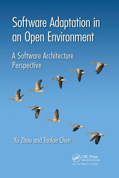 Cover for Yu Zhou · Software Adaptation in an Open Environment: A Software Architecture Perspective (Paperback Book) (2020)