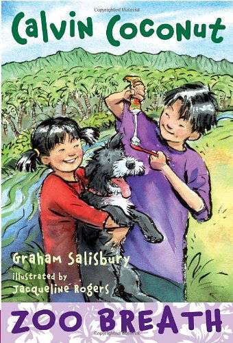 Cover for Graham Salisbury · Calvin Coconut: Zoo Breath (Paperback Book) (2011)