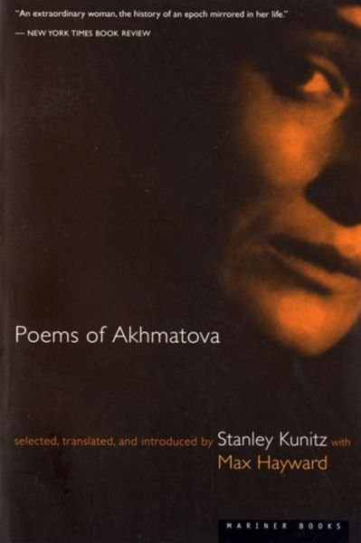 Poems of Akhmatova - Anna Akhmatova - Books - Mariner Books - 9780395860038 - May 30, 1997