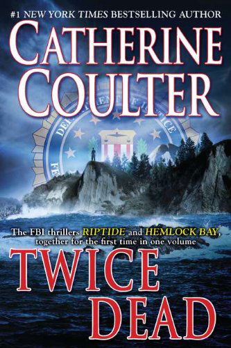 Cover for Catherine Coulter · Twice Dead (Fbi Thriller) (Paperback Book) [Original edition] (2011)