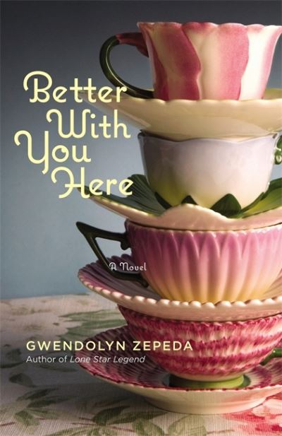 Cover for Gwendolyn Zepeda · Better With You Here (Paperback Book) (2012)