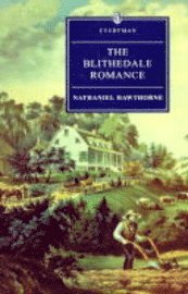 Cover for Nathaniel Hawthorne · The Blithedale Romance (Book) (1993)