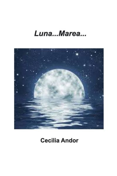 Cover for Cecilia Andor · Luna Marea (Paperback Book) (2020)