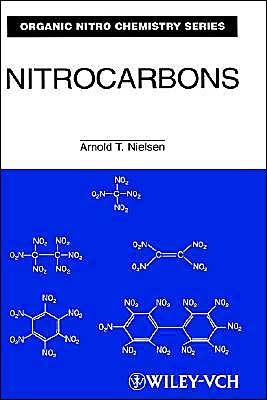 Cover for AT Nielsen · Nitrocarbons - Organic Nitro Chemistry (Innbunden bok) (1995)
