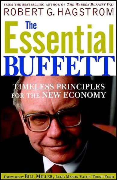 Cover for Robert G. Hagstrom · The Essential Buffett: Timeless Principles for the New Economy (Paperback Book) (2002)