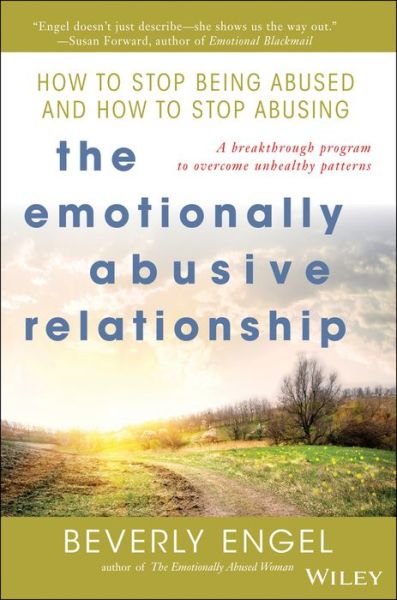 Cover for Beverly Engel · The Emotionally Abusive Relationship: How to Stop Being Abused and How to Stop Abusing (Paperback Book) (2003)