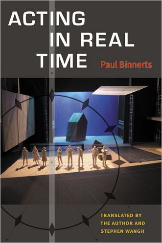 Cover for Paul Binnerts · Acting in Real Time (Paperback Book) (2012)