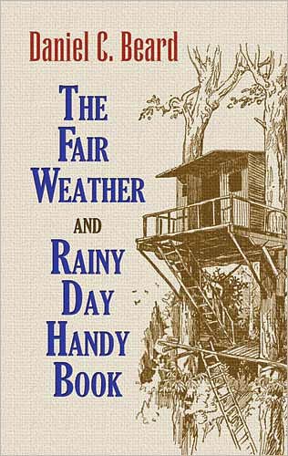 Cover for A. Calder · The Fair Weather and Rainy Day Handy Book - Dover Children's Activity Books (Paperback Book) (2010)