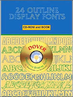 24 Outline Display Fonts CD-ROM and Book - Dover Electronic Clip Art - Dover Dover - Audio Book - Dover Publications Inc. - 9780486995038 - August 1, 2001