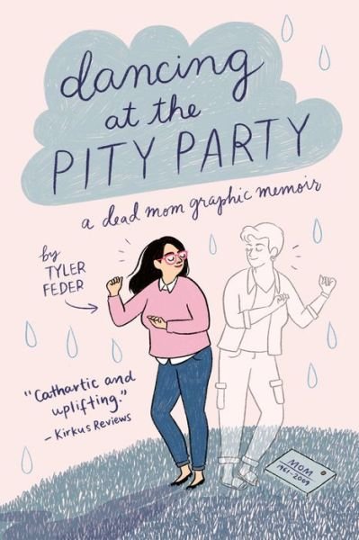 Cover for Tyler Feder · Dancing at the Pity Party (Paperback Book) (2022)