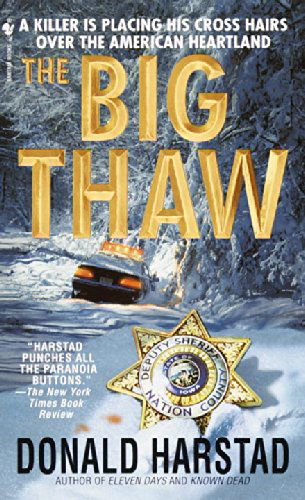 Cover for Donald Harstad · The Big Thaw - Carl Houseman (Paperback Book) (2001)