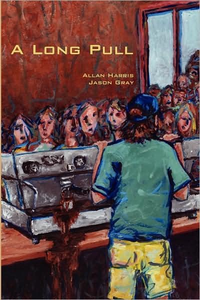 Cover for Jason Gray · A Long Pull (Pocketbok) (2009)