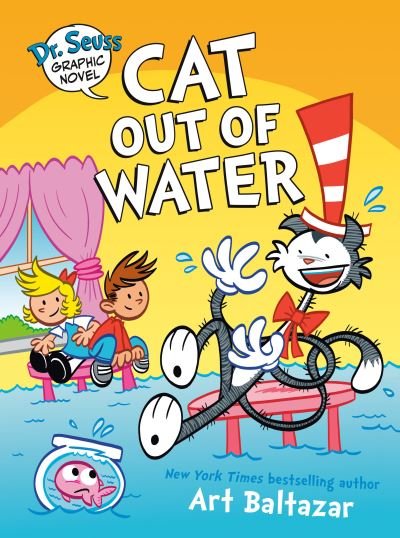 Cover for Art Baltazar · Dr. Seuss Graphic Novel : Cat Out of Water (Bog) (2024)
