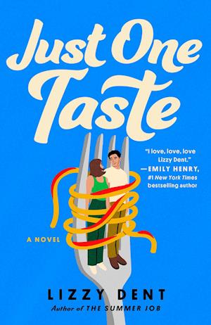 Cover for Lizzy Dent · Just One Taste (Book) (2024)
