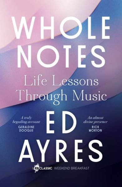 Cover for Ed Ayres · Whole Notes (Pocketbok) (2021)
