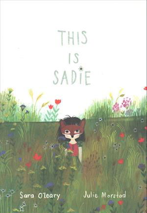 Cover for Sara O'Leary · This Is Sadie (Paperback Book) (2017)