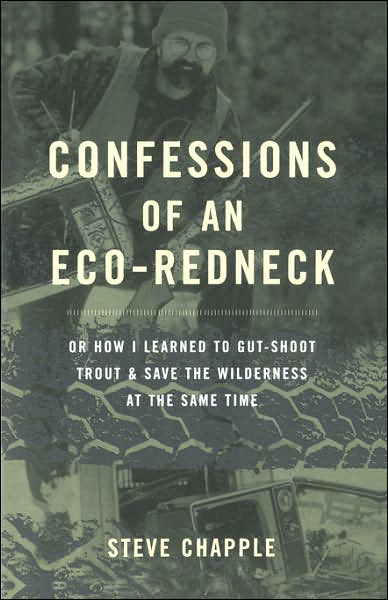 Cover for Steve Chapple · Confessions Of An Eco-redneck (Paperback Book) (2001)