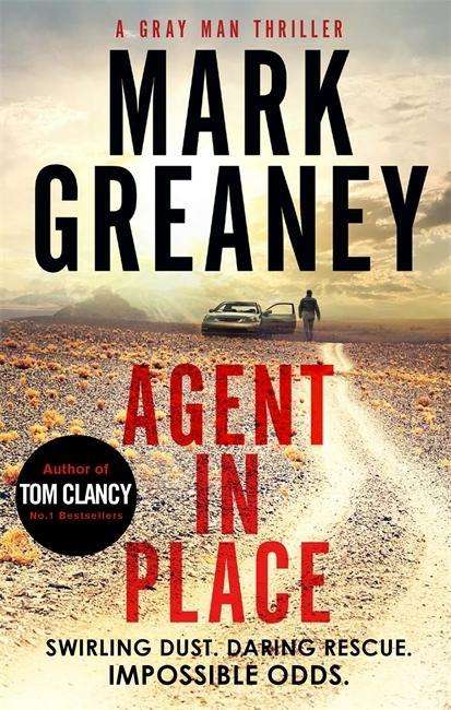 Cover for Mark Greaney · Agent in Place (Book) (2018)