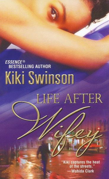 Cover for Kiki Swinson · Life After Wifey (Paperback Book) (2009)