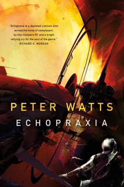 Cover for Peter Watts · Echopraxia - Firefall (Paperback Book) (2015)