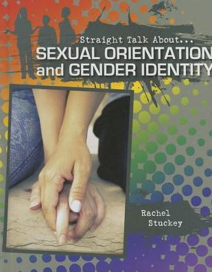 Cover for Rachel Stuckey · Sexual Orientation and Gender Identity (Hardcover Book) (2015)