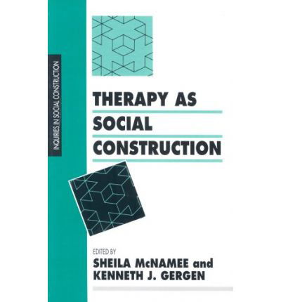 Cover for Mcnamee, Sheila (Ed) · Therapy as Social Construction - Inquiries in Social Construction Series (Taschenbuch) (1992)