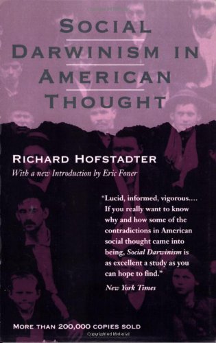 Cover for Richard Hofstadter · Social Darwinism in American Thought (Paperback Bog) [Revised edition] (1944)