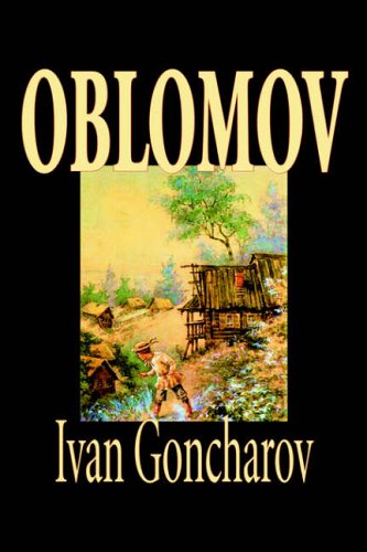 Cover for Ivan Goncharov · Oblomov (Hardcover Book) (2004)