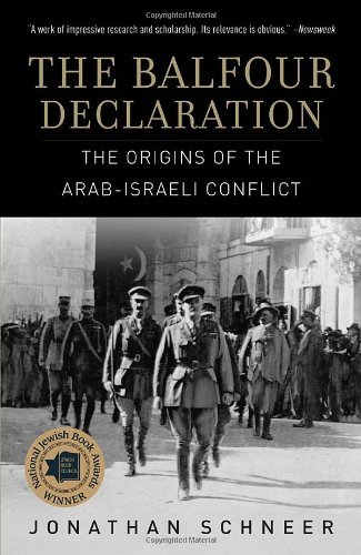 Cover for Jonathan Schneer · The Balfour Declaration: the Origins of the Arab-israeli Conflict (Taschenbuch) (2012)