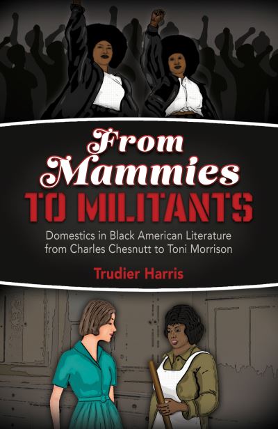 Cover for Trudier Harris · From Mammies to Militants (Book) (2023)