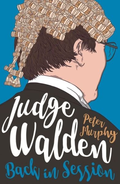 Cover for Peter Murphy · Judge Walden: Back in Session (Taschenbuch) (2018)