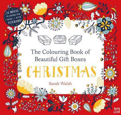 Cover for Sarah Walsh · The Colouring Book of Beautiful Gift Boxes: Christmas - Colouring Book of Beautiful Boxes (Paperback Book) (2016)