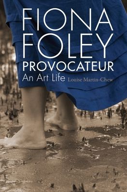 Cover for Louise Martin-Chew · Fiona Foley Provocateur (Paperback Book) (2022)