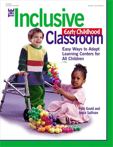 Cover for Joyce Sullivan · The Inclusive Early Childhood Classroom: Easy Ways to Adapt Learning Centers for All Children (Paperback Book) (1999)