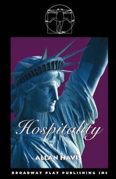 Hospitality - Allan Havis - Książki - Broadway Play Publishing Inc - 9780881455038 - 29 września 2011